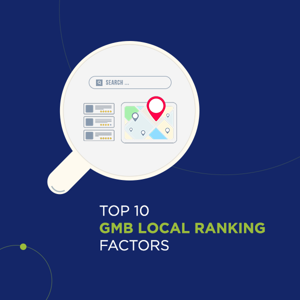 Top 10+ GMB Local Ranking Factors in 2024