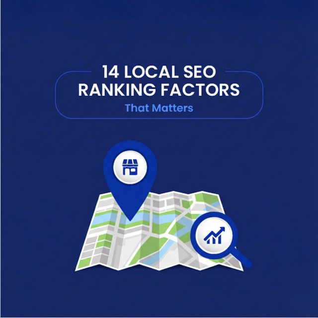 14 Local SEO Ranking Factors That Matter in 2026