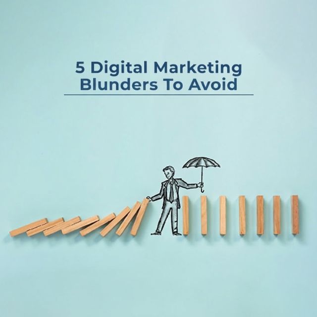 5 Digital Marketing Blunders to Avoid in 2026