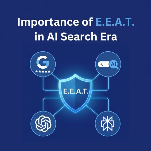 Importance of EEAT in AI Search Era